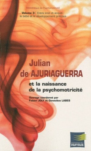 http://www.unitheque.com/UploadFile/CouvertureJ/U/9782876032255-julian-ajuriaguerra-naissance-psychomotricite_g.jpg