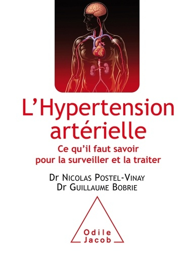 L'hypertension artérielle: Dr Nicolas POSTEL-VINAY, Dr..