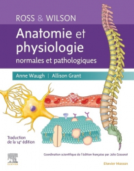 Dernières parutions dans , Anatomie et physiologie normales et pathologiques de Ross & Wilson 