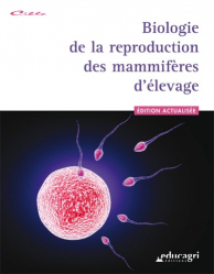 Dernières parutions dans , Biologie de la reproduction des mammifères d'élevage 