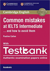 Dernières parutions dans , Common Mistakes at IELTS... and How to Avoid Them Intermediate 