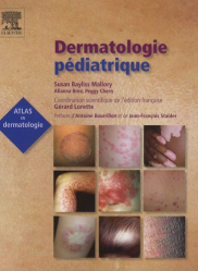 Dernières parutions dans , Dermatologie pédiatrique 
