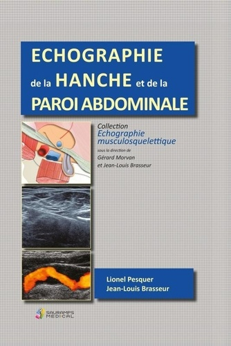 Echographie de la hanche et de la paroi abdominale - sauramps ...