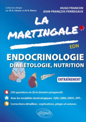 La couverture et les autres extraits de Endocrinologie, diabétologie, nutrition - La Martingale EDN