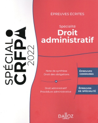 Dernières parutions dans , Epreuves écrites du CRFPA : Spécialité Droit administratif 