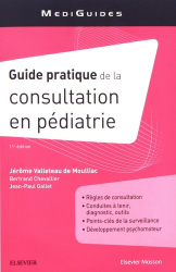 Dernières parutions dans , Guide pratique de la consultation en pédiatrie 