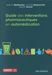 Dernières parutions dans , Guide des interventions pharmaceutiques en automédication 