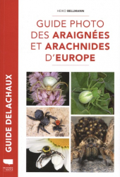 Dernières parutions dans , Guide Delachaux photo des araignées et arachnides d'Europe 