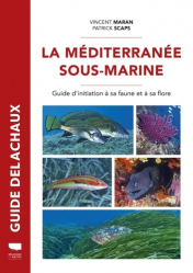 La couverture et les autres extraits de Guide Delachaux de La Méditerranée sous-marine