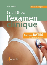 Dernières parutions dans , Guide de l'examen clinique de BATES 