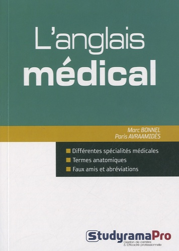 L'anglais médical - 100 fiches thématiques - studyrama - 9782759019342 -  Livre 