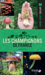 Dernières parutions dans , Les champignons de France 