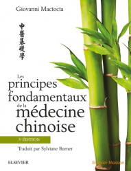 Dernières parutions dans , Les principes fondamentaux de la médecine chinoise de MACIOCIA 
