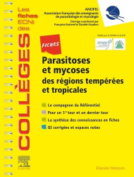 Dernières parutions dans , Les fiches du Collège de Parasitoses et mycoses des régions tempérées et tropicales 