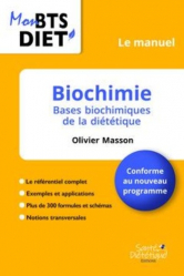 Dernières parutions dans , Le manuel de Biochimie en BTS diététique 