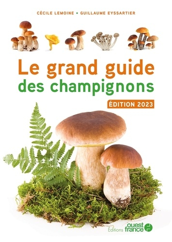 Collectif - Pyrénées Thématique : Le guide des champignons édition 2009