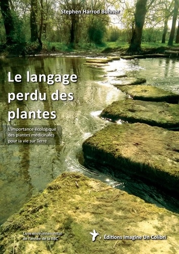 Le langage perdu des plantes - L'importance écologique des plantes