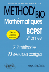 Dernières parutions dans , Mathématiques BCPST 2e année - METHOD'BIO 