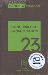 Dernières parutions dans , Mémento Lefebvre - Concurrence Consommation 2023 