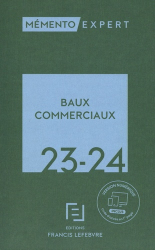 Dernières parutions dans , Mémento Lefebvre - Baux commerciaux 2023-2024 