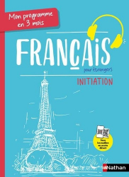 La couverture et les autres extraits de Mon programme en 3 mois - Français pour étrangers - Initiation