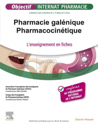Dernières parutions dans , Objectif Internat Pharmacie - Pharmacie galénique  Pharmacocinétique 