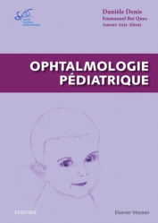 Dernières parutions dans , Ophtalmologie pédiatrique 