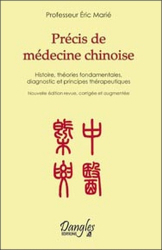 Dernières parutions dans , Précis de médecine chinoise 