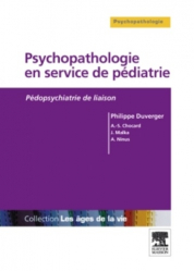 Dernières parutions dans , Psychopathologie en service de pédiatrie 