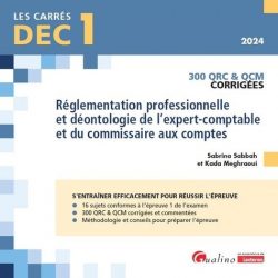 Dernières parutions dans , Réglementation professionnelle et déontologie de l'expert-comptable et du commissaire aux comptes DEC 1. QRC et QCM corrigées 