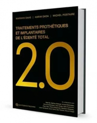 Dernières parutions dans , Traitements Prothétiques et Implantaires de l'Édenté total 2.0 