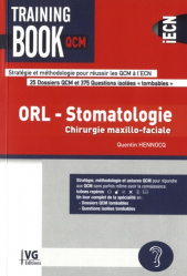 Dernières parutions dans , Training Book d'ORL, Stomatologie, Chirurgie maxillo-faciale 