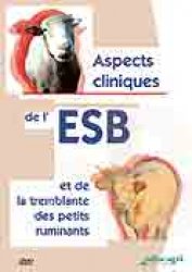 Aspects cliniques de l'ESB et de la tremblante des petits ruminants