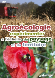 Agroécologie, expérimenter à l'échelle du pausage et du territoire