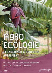 Agroécologie et enseigner à produire autrement