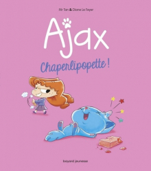 AJAX T.3  -  CHAPERLIPOPETTE !