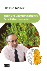 Vous recherchez les livres à venir en Sciences médicales, Alzheimer et déclins cognitifs, des solutions innovantes