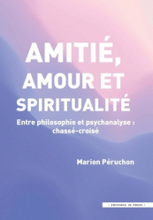 Amitie, amour et spiritualité