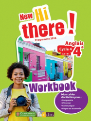 Anglais 4e A2-B1 New Hi there! - Workbook (Edition 2017)