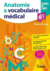 Meilleures ventes de la Editions vuibert : Meilleures ventes de l'éditeur, Anatomie & vocabulaire médical