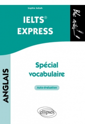 Anglais IELTS® Express