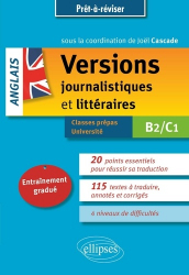 Anglais - Versions journalistiques et littéraires B2-C1