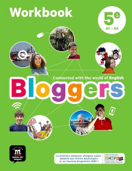 Anglais 5e A1-A2 Bloggers - Workbook (Edition 2017)