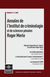 Annales de l'Institut de criminologie et de sciences pénales Roger Merle n°2/2021