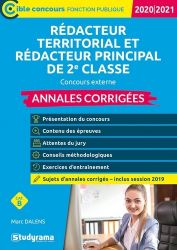 Annales corrigées Rédacteur territorial et rédacteur territorial principal de 2e classe. Concours externe, Edition 2020-2021