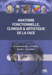 Anatomie Fonctionnelle, Clinique et Artistique de la Face
