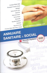 Annuaire sanitaire et social Nouvelle Aquitaine. Edition 2020