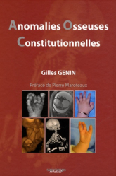 Anomalies osseuses constitutionnelles