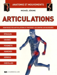 Articulations - anatomie et mouvements