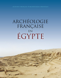 Archéologie française en Egypte